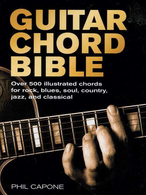 Title details for Guitar Chord Bible by Phil Capone - Wait list